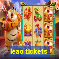 leao tickets